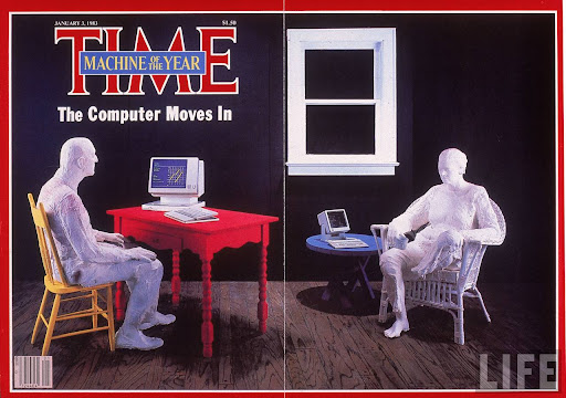 the cover of Time magazine when it celebrated the computer as a machine of the year.