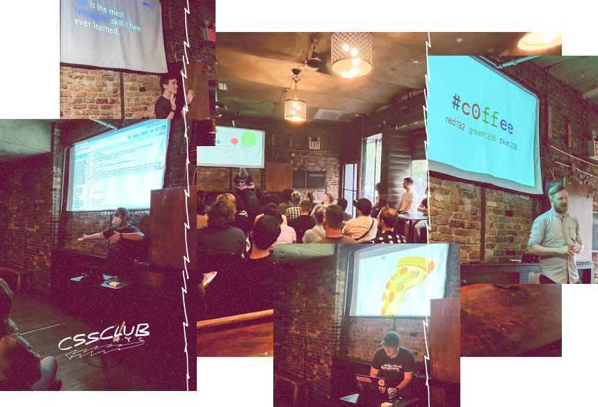 CSS Club NYC on Break