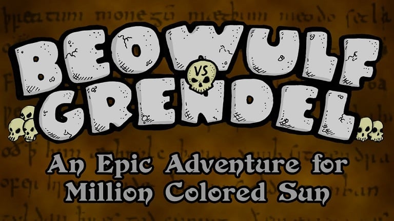 A hand-drawn logo for Beowulf Vs. Grendel, with the subheading "An Epic Adventure for Million Colored Sun."