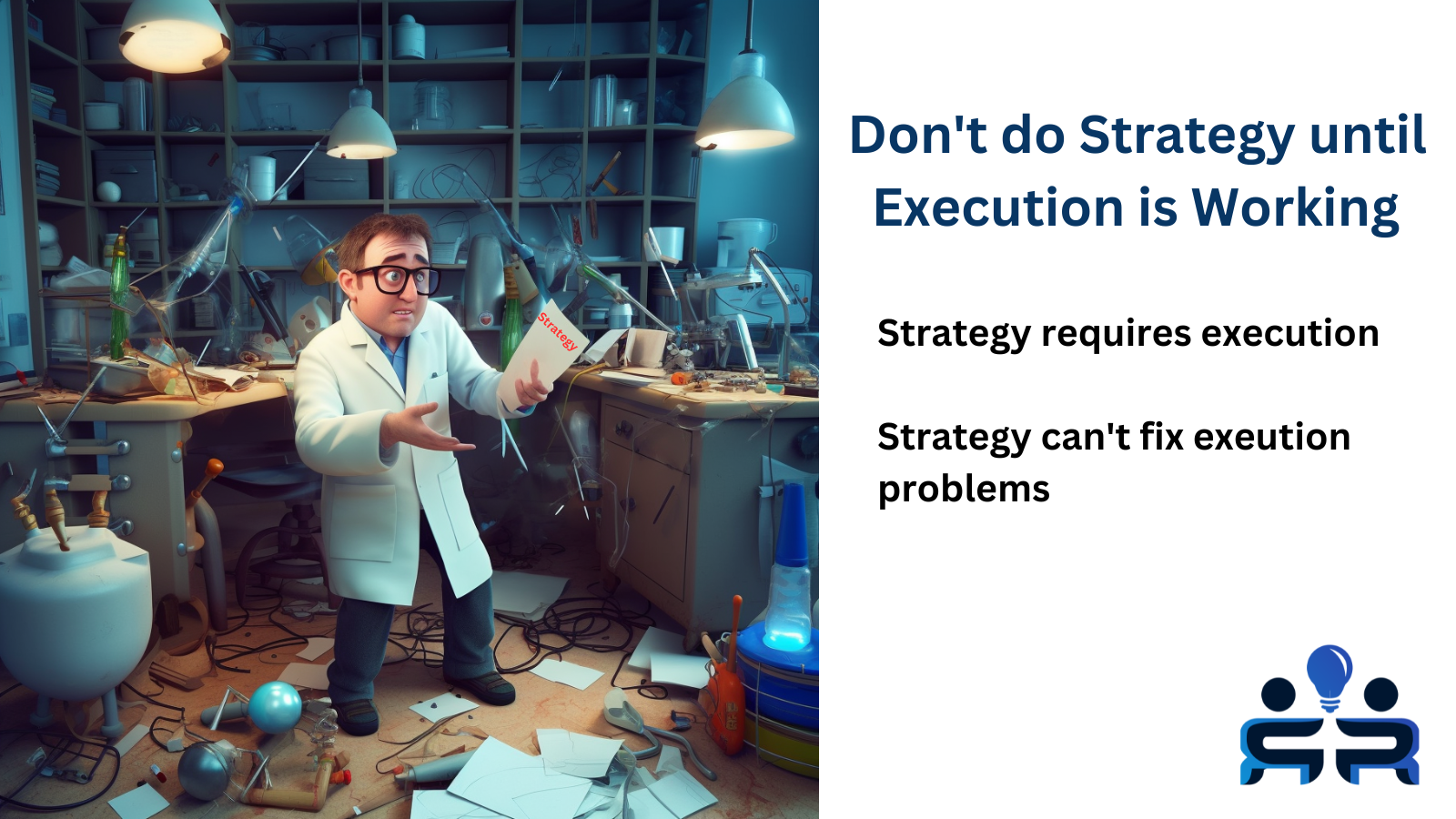 RCT #169 - Why I Don’t Like “Strategy”, Part II: Execution First; Plus: Rotate external presentations with the Share-Out; Cognitive load; Data engineering code is software, not duct tape; LLM tools