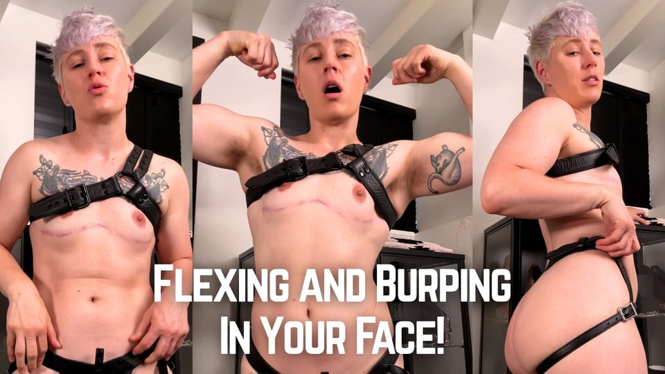 Cover image for "flexing and burping in your face!"