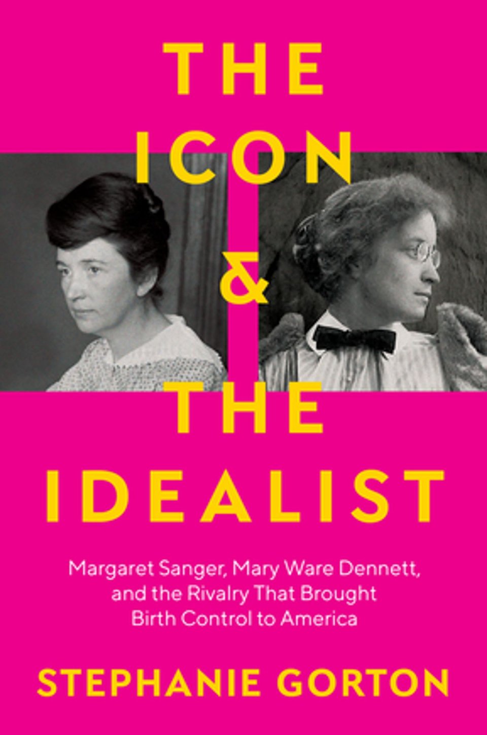 Hot pink background with yellow and white text, two photos of the women, Sanger chicer and with dark hair, Dennett more old fashioned and frizzier