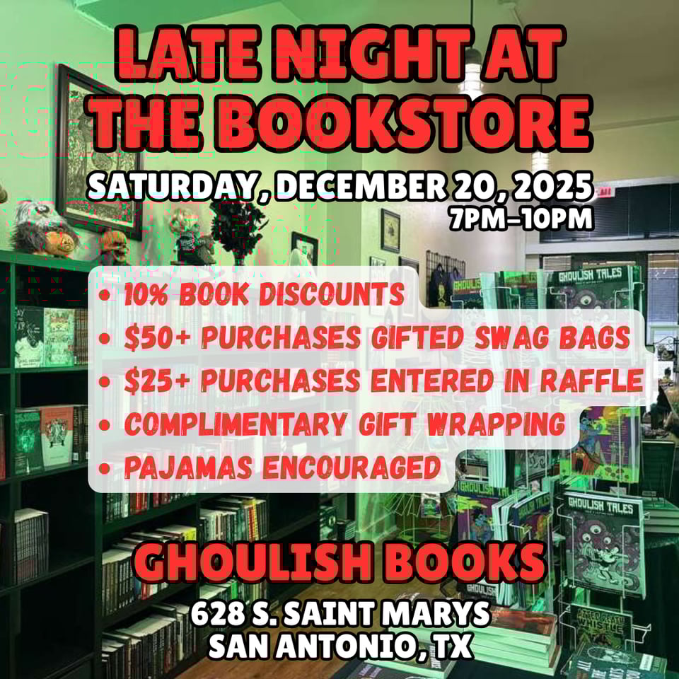 The Ghoulish Times | 12.20.25