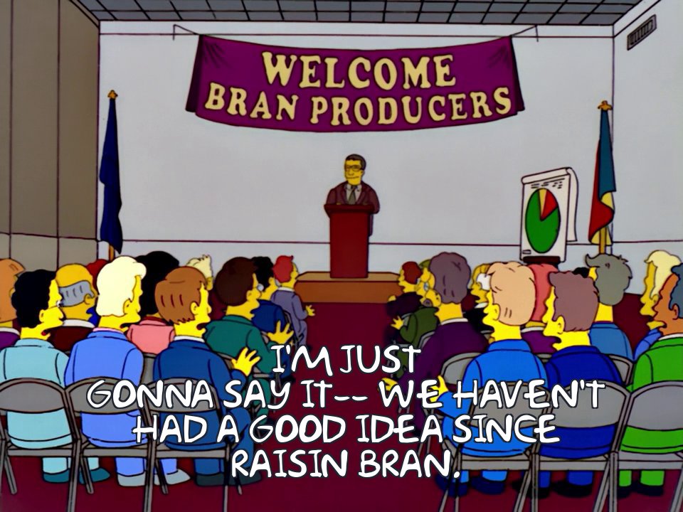 Simpsons scene at a bran producer convention where the speaker says