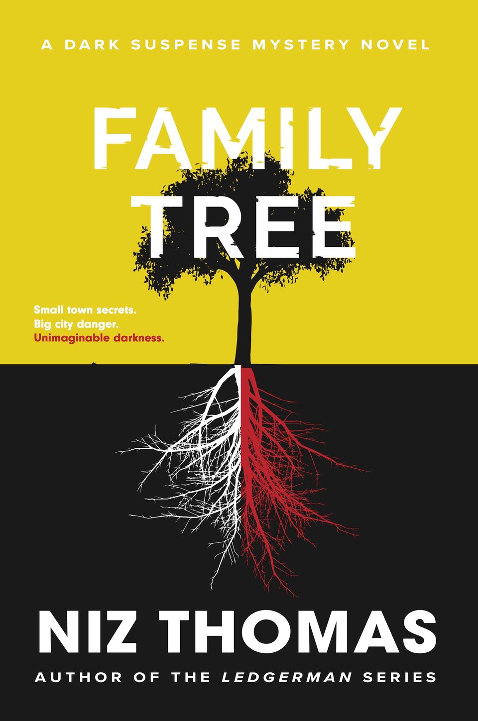 The book cover for the Niz Thomas novel, Family Tree.