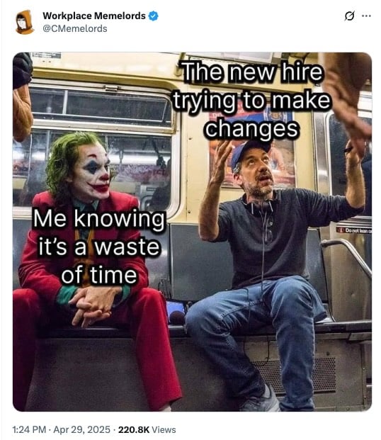 Meme about a motivated new hire