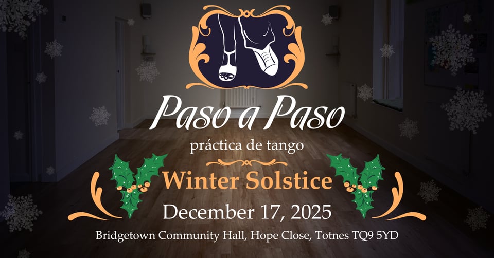 Winter Solstice: last practice of 2025 + tango technique 2026