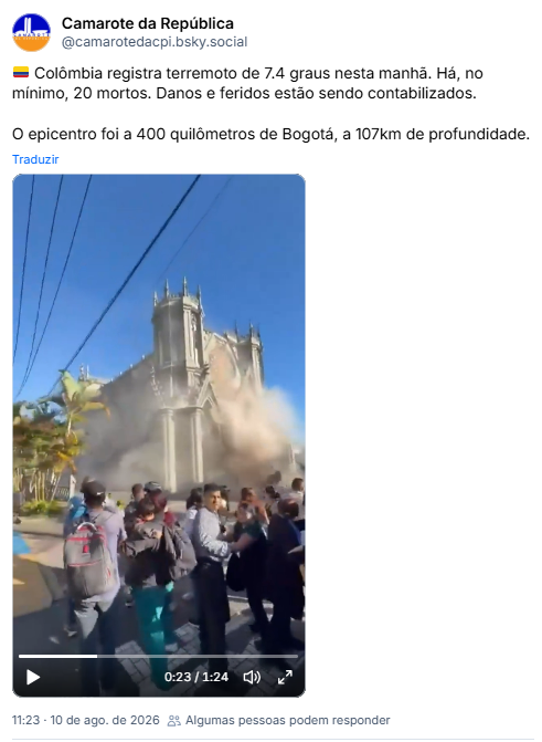 Post de Camarote da República (@camarotedacpi.bsky.social): Colômbia registra terremoto de 7.4 graus nesta manhã. Há, no mínimo, 20 mortos. Danos e feridos estão sendo contabilizados.
O epicentro foi a 400 quilômetros de Bogotá, a 107km de profundidade. (post contém video gravado durante o terremoto, por pessoas que se refugiaram nas ruas colombianas)