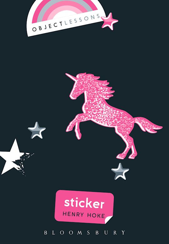 The gorgeous little cover of Henry Hoke's book STICKER features a pink sparkly unicorn absolutely giving it hir all while ze dances on stars.