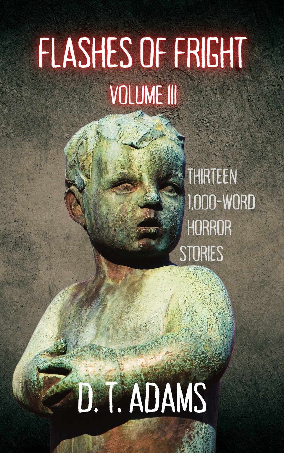Flashes of Fright: Volume III cover