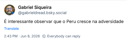 Post de Gabriel Siqueira (@gabrieldread.bsky.social‬): É interessante observar que o Peru cresce na adversidade