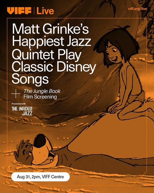 Matt Grinke’s Happiest Jazz Quintet + The Jungle Book at VIFF Centre