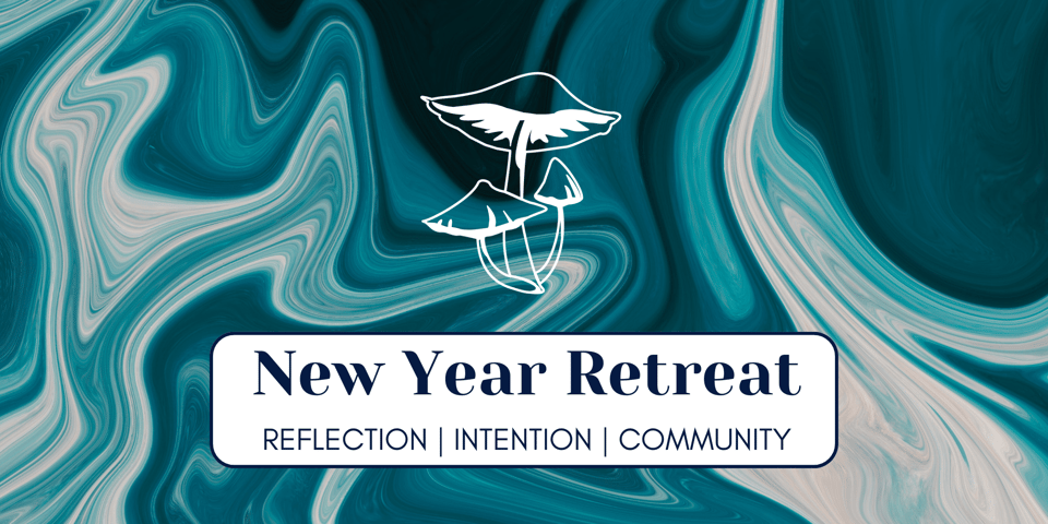Abstract teal swirly background with a white outline of mushrooms (the Inkcap logo) and a white text box. The dark blue type reads "New Year Retreat: Reflection, Intention, Community."