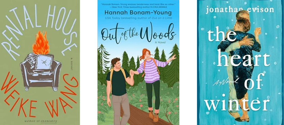 book covers of the books Rental House and Out of the Woods and The Heart of Winter
