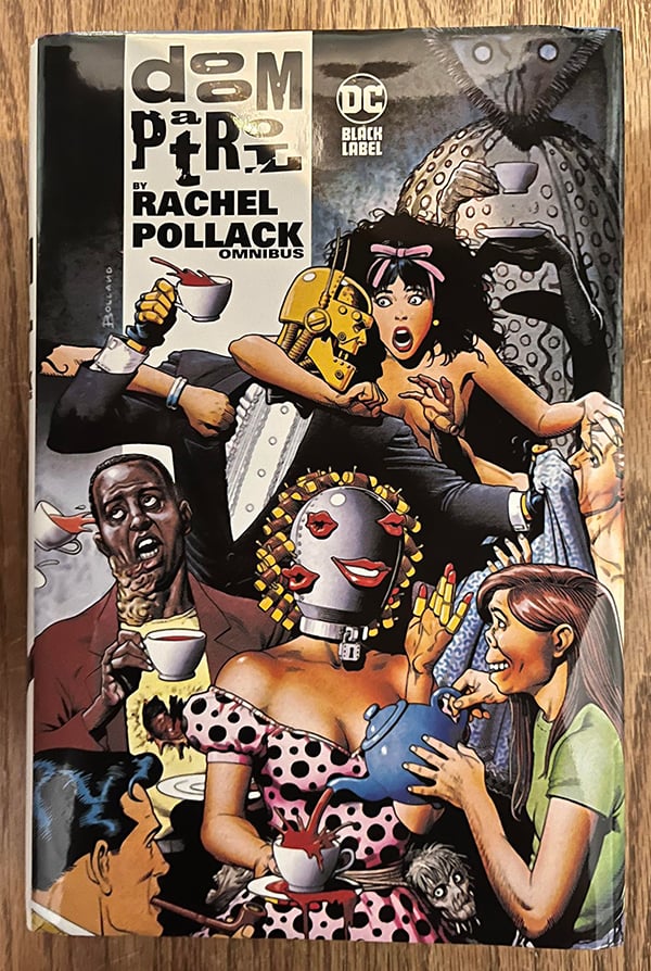 The cover of the Doom Patrol by Rachel Pollack Omnibus, featuring various unusual characters at a tea party