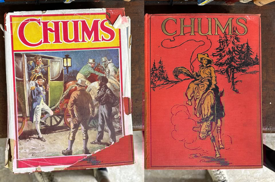 Something called "Chums," without and without a book jacket.