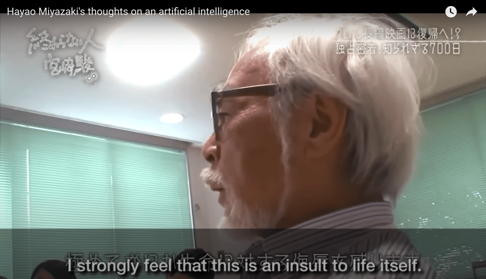 Hayao Miyazaki is sitting in a meeting room with a group of young engineers and saying: 'I strongly feel that this is an insult to life itself.'
