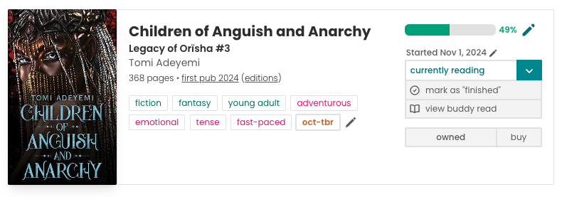 The interface shows I am 49% through "Children of Anguish and Anarchy" by Tomi Adeyemi, labeled with tags like fiction, fantasy, and adventurous. The book cover is displayed alongside options to mark as finished or view buddy read.