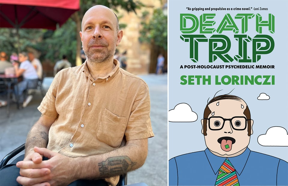 two images: left, author Seth Lorinczi, seated at an outdoor cafe; right, the cover of Seth's memoir, DEATH TRIP