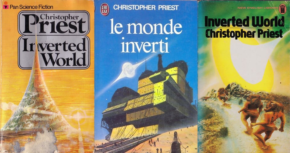 Three covers of the novel "Inverted World" by Christopher Priest.