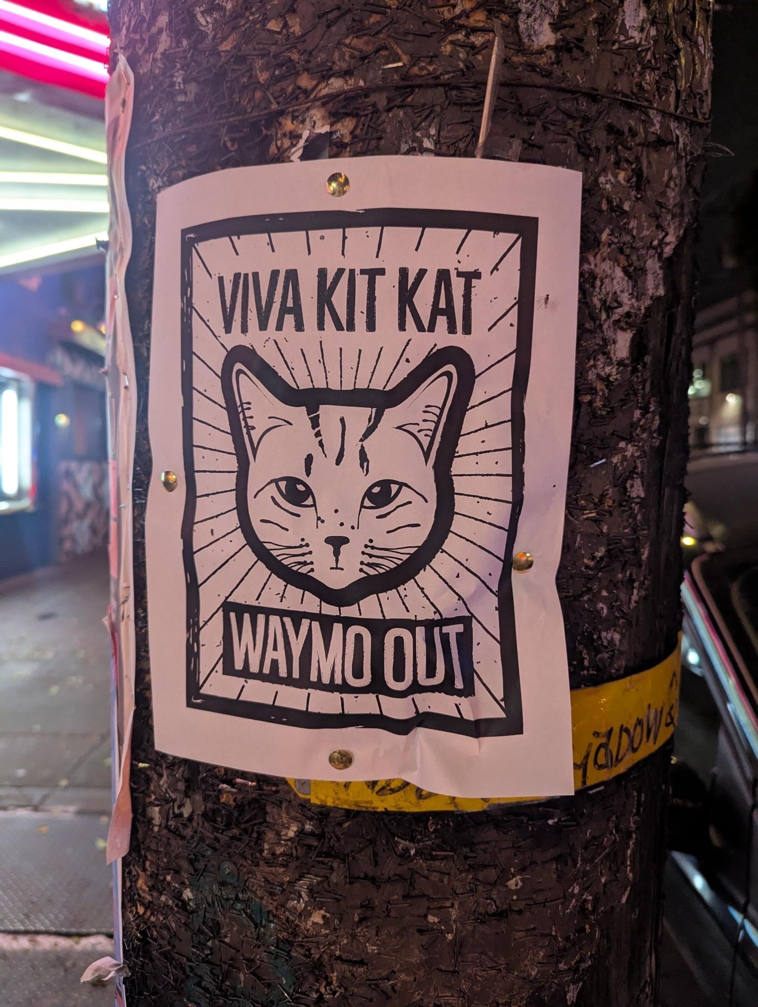 Fuck Waymo, Long Live KitKat