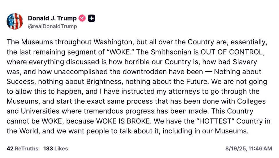 Trump Truth Social rant on the Smithsonian.