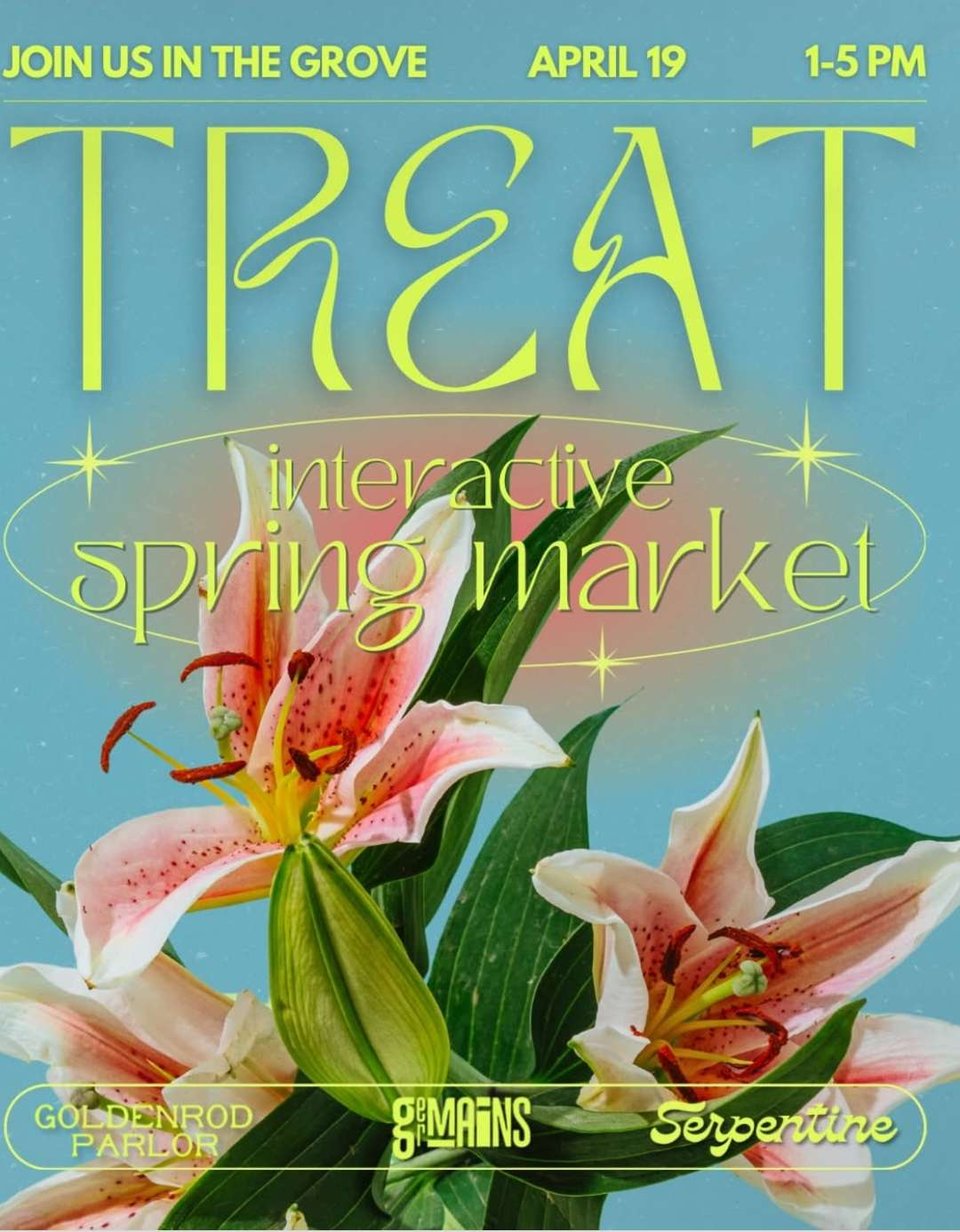 A picture of a group of light pink flowers on a blue-grey background. The words "Join us in the grove. April 19. 1-5pm. TREAT interactive spring market. Goldenrod Parlor, Germains, Serpentine."