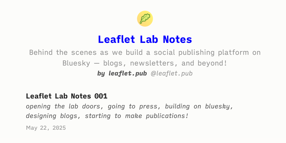 screenshot of our Leaflet Lab Notes publication, with description and one initial post listed