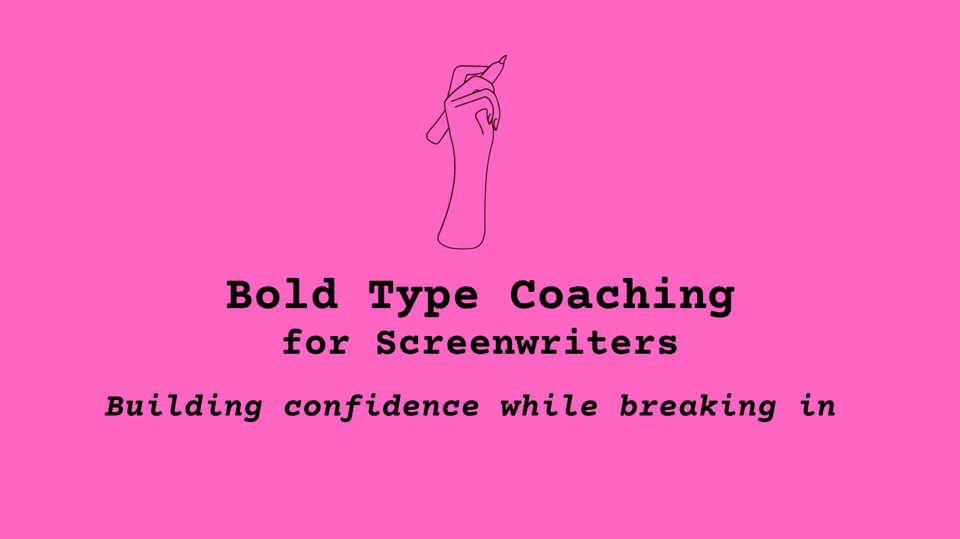 Bold Type's Bold New Coaching Services!