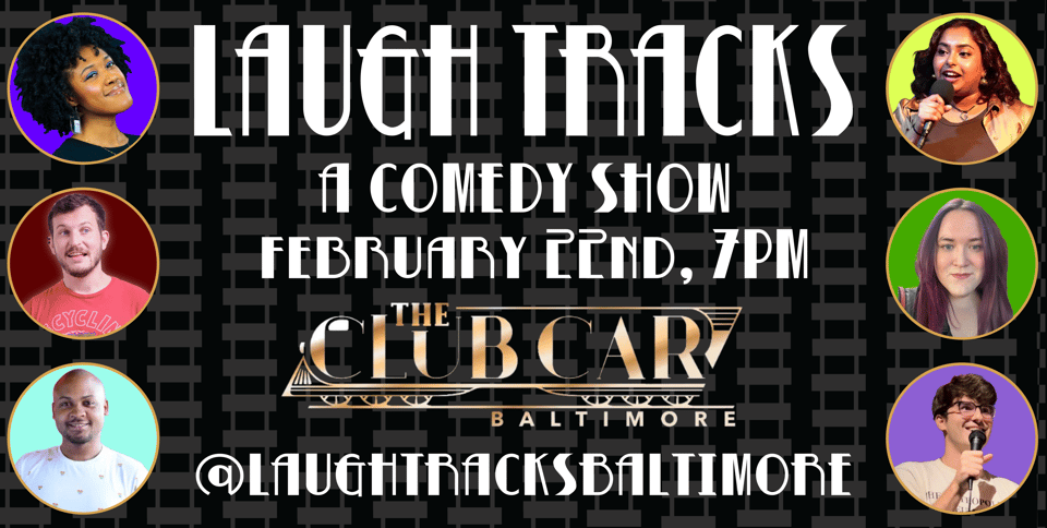 A flyer advertising a comedy show occurring on February 22nd