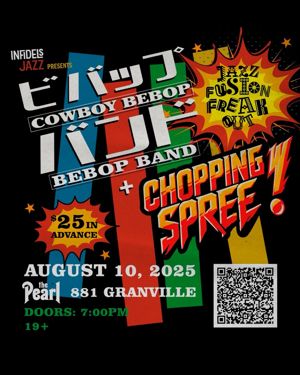 Cowboy Bebop Bebop Band + Chopping Spree at the Pearl