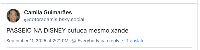 Post de ‪Camila Guimarães (‪@dotoracamis.bsky.social‬) com o texto: “PASSEIO NA DISNEY cutuca mesmo xande