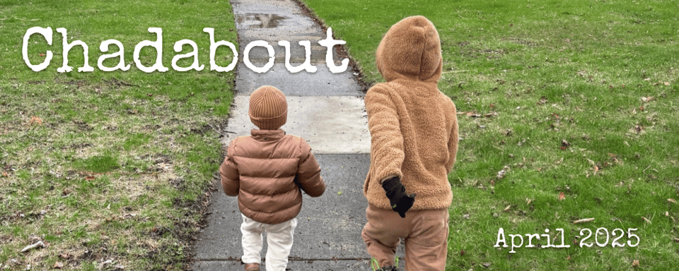 Chadabout April 2025