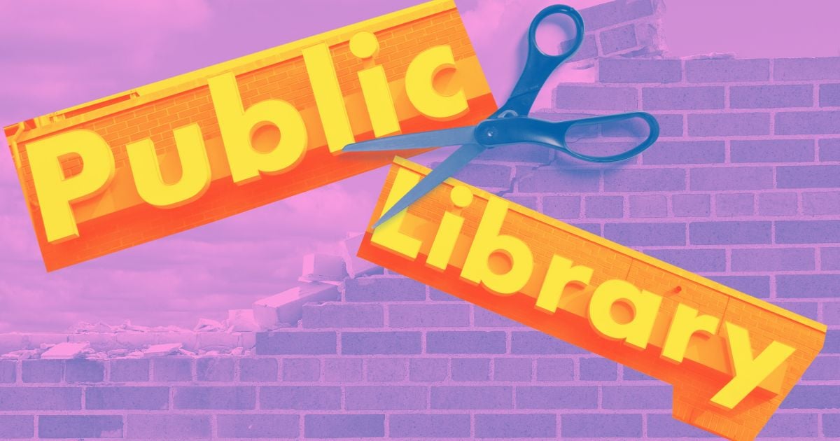 Public Libraries on the Chopping Block, 2025 Edition