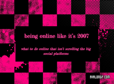 an emo/scene style background with pink and black check and text reading being online like it's 2007