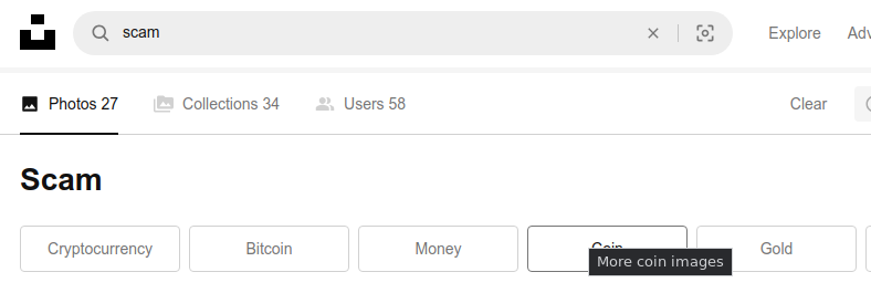 A screencap of the search results page on photo site Unsplash. The image depicts the word 'scam' in the search bar, the number of matching photos, collections, and users, and words related to the search term 'scam'. The first two related terms are 'Cryptocurrency' and 'Bitcoin'.