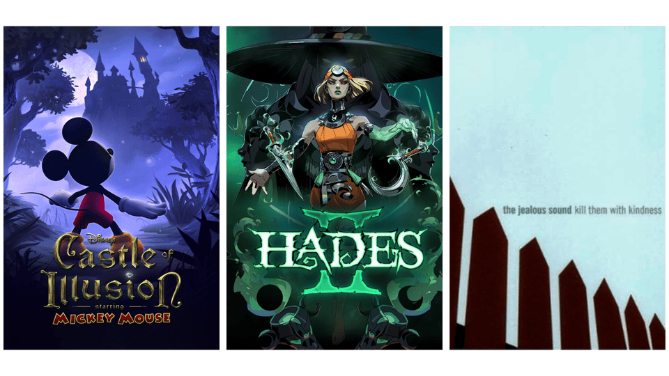 collage with three posters. left to right: castle of illusion, hades 2, the jealous sound - kill them with kindness