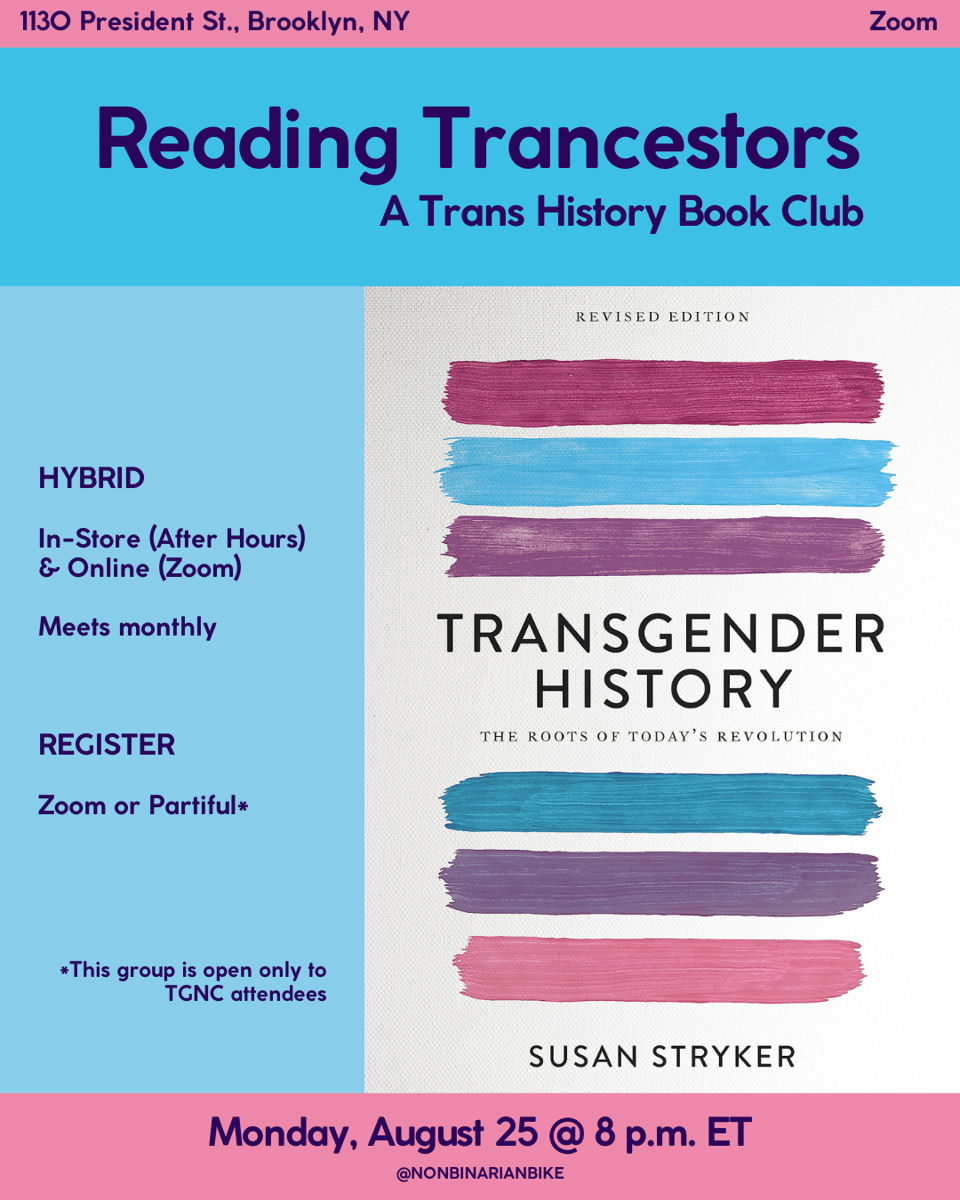 The cover of Transgender History by Susan Stryker is framed by information about Reading Trancestors on August 25, 2025.