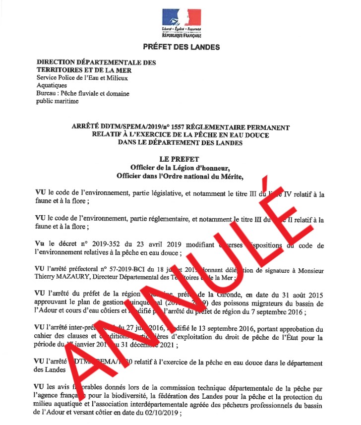 Le 22 mai 2026, le Conseil d'État a confirmé le jugement de la cour administrative d'appel qui a annulé les arrêtés de pêche dans les Landes pour 2020. Les orientations du DOCOB ne peuvent pas venir limiter les objectifs de conservation assignés par la directive HABITATS. Le fait que l'Inventaire National du Patrimoine Naturel n'ait pas cité la pêche comme menaces pour les poissons migrateurs de l'Adour ne suffit pas à écarter la pêche de la liste de ces menaces .