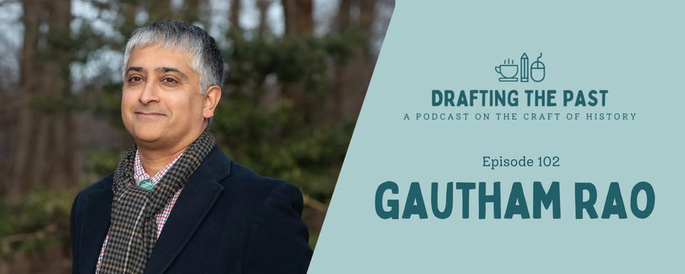 Episode graphic for Episode 102: Gautham Rao
