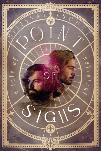 Book cover of "Point of Sighs: A Tale of Astreiant" by Melissa Scott