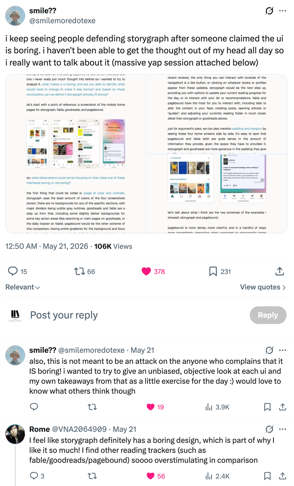 Screenshot of a post on X by smile??, @smilemoredotexe. The post reads: “i keep seeing people defending storygraph after someone claimed the ui is boring. i haven’t been able to get the thought out of my head all day so i really want to talk about it (massive yap session attached below)”. Attached images show a long written analysis comparing the mobile home pages of StoryGraph, Fable, Goodreads, and Pagebound. A follow-up post reads: “also, this is not meant to be an attack on the anyone who complains that it IS boring! i wanted to try to give an unbiased, objective look at each ui and my own takeaways from that as a little exercise for the day :) would love to know what others think though”. Another visible reply starts: “I feel like storygraph definitely has a boring design, which is part of why I like it so much! I find other reading trackers (such as fable/goodreads/pagebound) soooo overstimulating in comparison”.