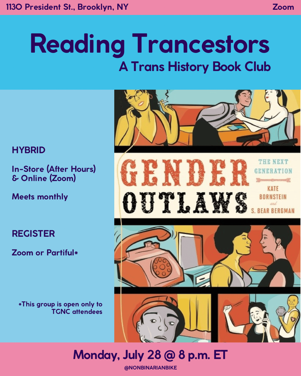 The cover of Gender Outlaws by Kate Bornstein and S. Bear Bergman is framed by information about Reading Trancestors on July 28, 2025.