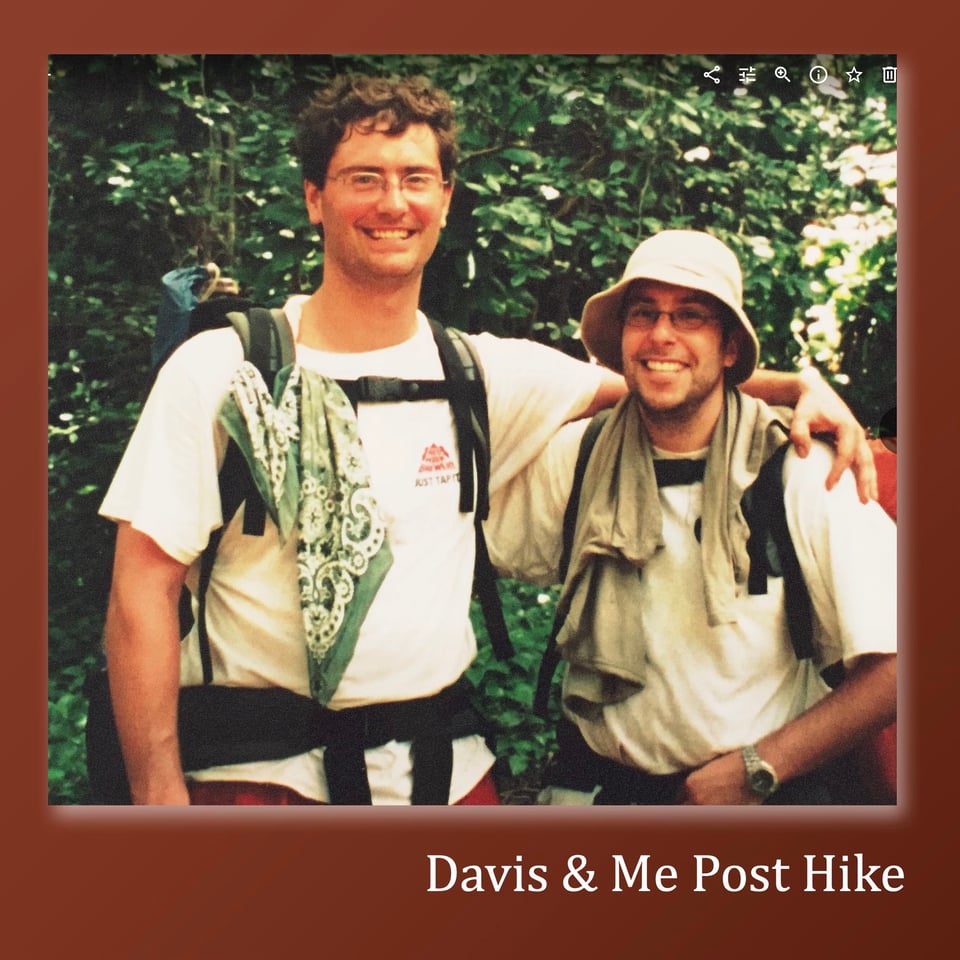 post hike view of davis and me