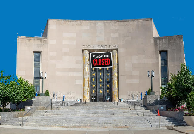 A branch of the Brooklyn Public Library with a photoshopped 'Sorry we're closed sign'