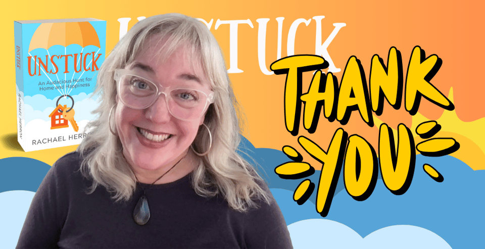 Rachael, a white woman with white hair and glasses, image of Unstuck book behind her, Thank you in yellow font in front of her.