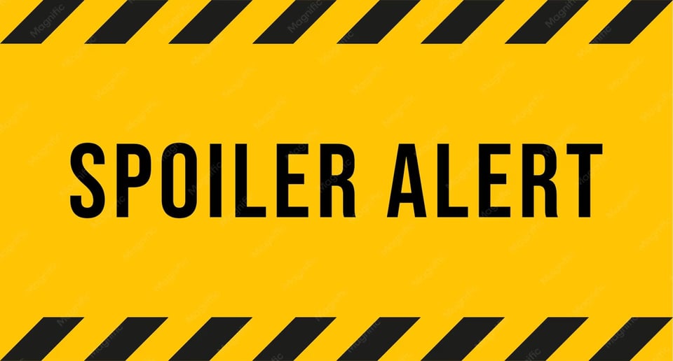 SPOILER ALERT banner, yellow with black checked edges, like a caution sign