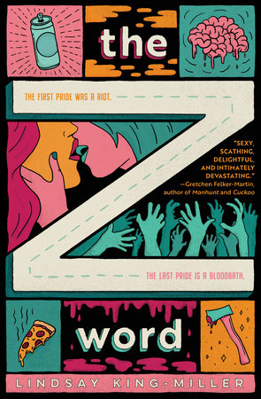 Cover of THE Z WORD by Lindsay King-Miller, artwork by Andie Reid