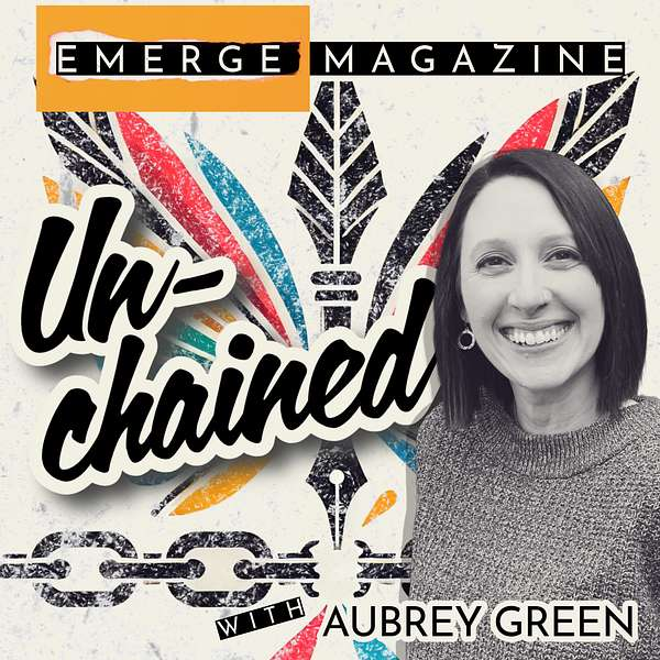 eMerge Unchained podcast logo with Aubrey Green's portrait interposed on top