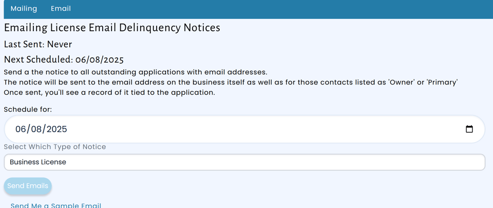 Example Delinquency Notice Emailer screen showing the next scheduled mailing on 6/8/2025